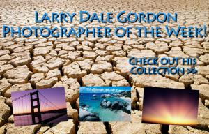 Photographer Of The Week Larry Dale Gordon